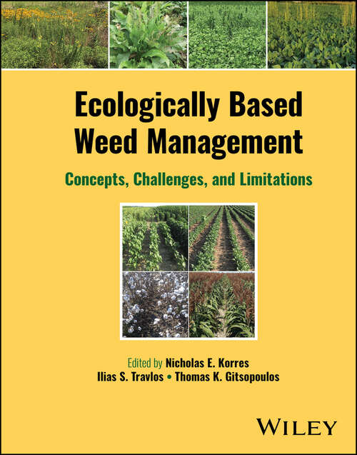 Book cover of Ecologically Based Weed Management: Concepts, Challenges, and Limitations