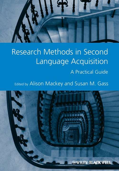 Book cover of Research Methods in Second Language Acquisition: A Practical Guide
