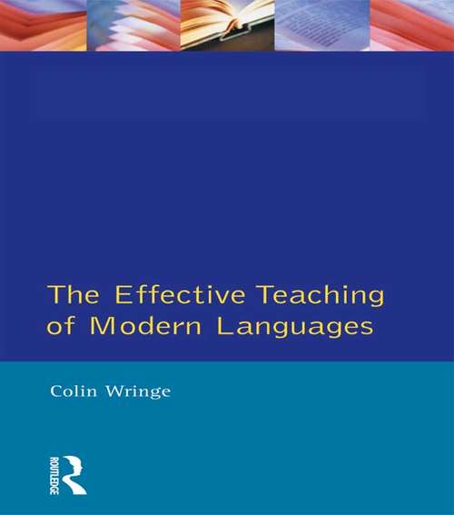 Book cover of Effective Teaching of Modern Languages (Effective Teacher, The)