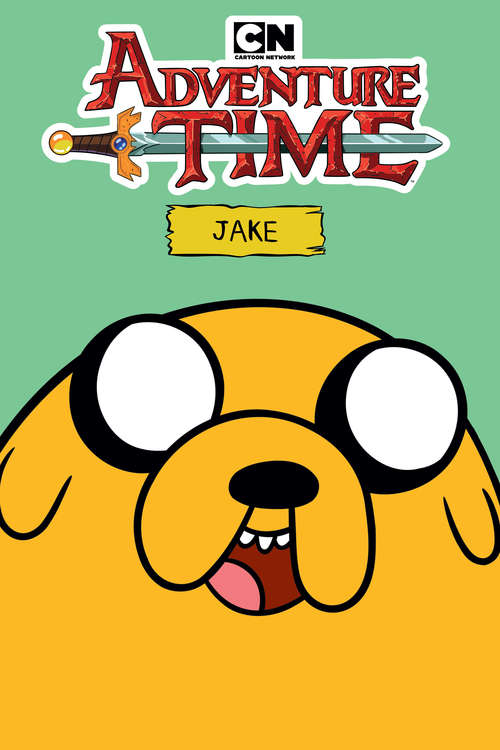 Book cover of Adventure Time: Jake (Adventure Time)