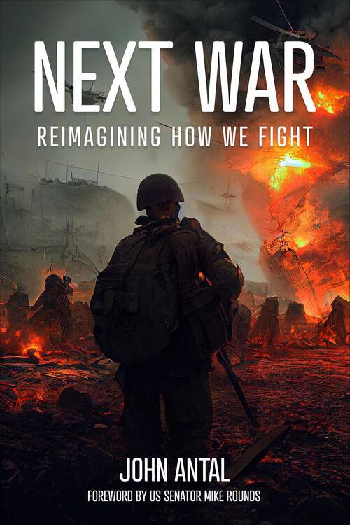 Book cover of Next War: Reimagining How We Fight