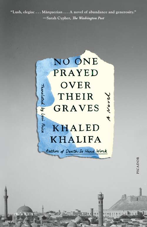 Book cover of No One Prayed Over Their Graves: A Novel