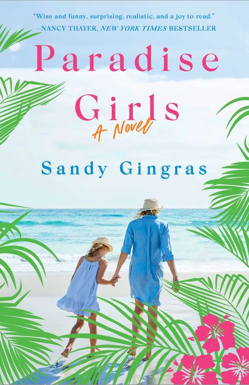 Book cover of Paradise Girls: A Novel