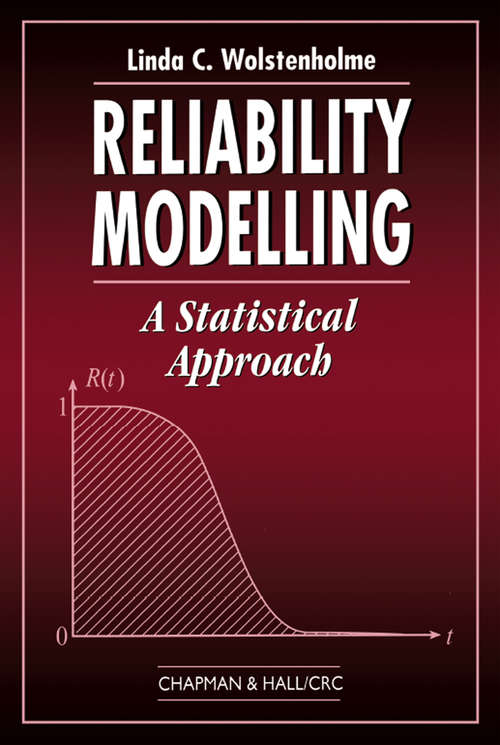 Book cover of Reliability Modelling: A Statistical Approach