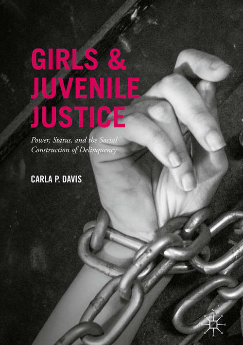 Book cover of Girls and Juvenile Justice