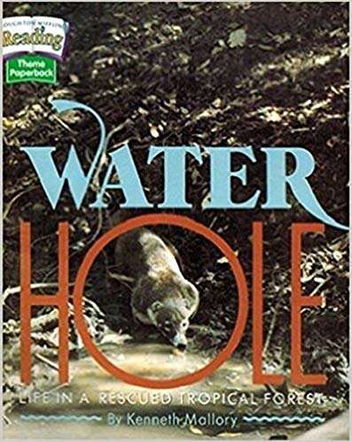 Book cover of Water Hole: Life in a Rescued Tropical Forest