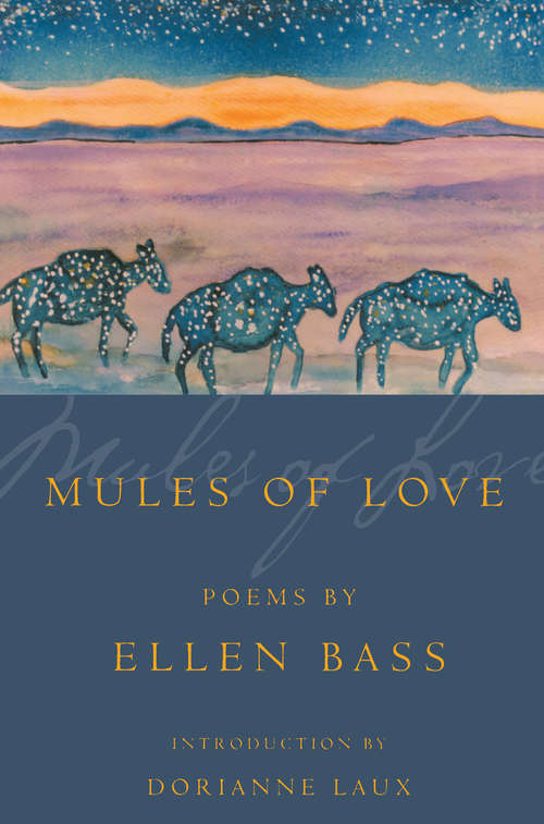 Book cover of Mules of Love (American Poets Continuum)