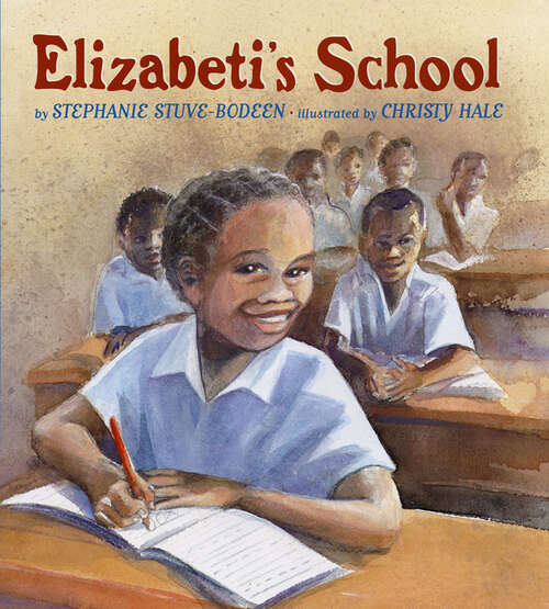 Book cover of Elizabeti's School (Elizabeti)