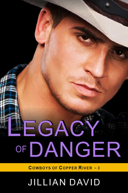 Book cover of Legacy of Danger: Paranormal Western Romance (Hell's Valley #3)