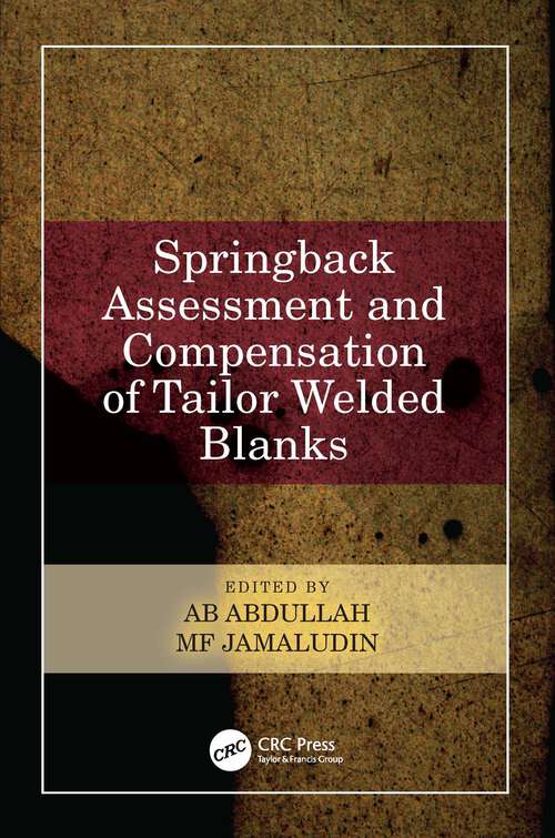 Book cover of Springback Assessment and Compensation of Tailor Welded Blanks