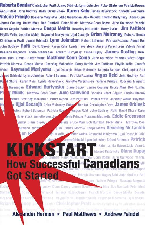 Book cover of Kickstart: How Successful Canadians Got Started