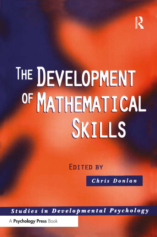 Book cover of The Development of Mathematical Skills (Studies in Developmental Psychology)
