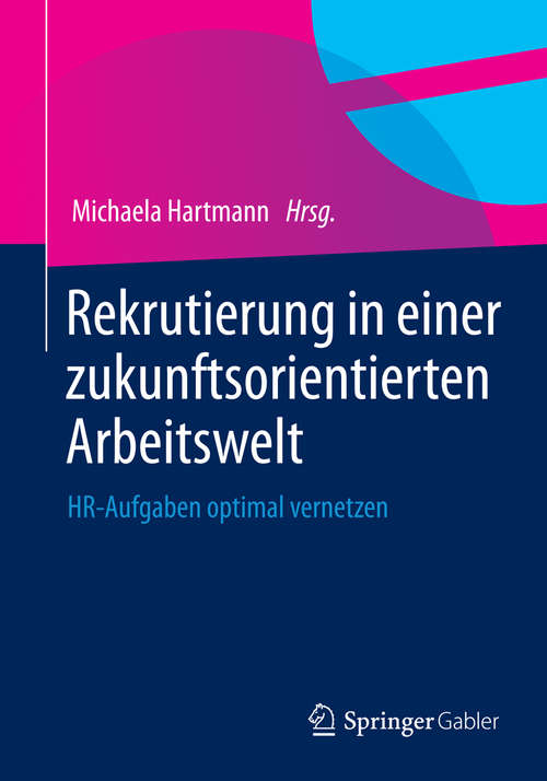 Book cover of Rekrutierung in einer zukunftsorientierten Arbeitswelt