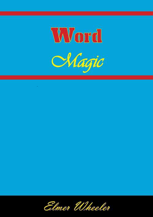 Book cover of Word Magic: Tested Answers to 100 Everyday Situations
