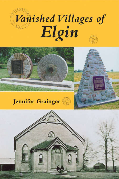 Book cover of Vanished Villages of Elgin: 0