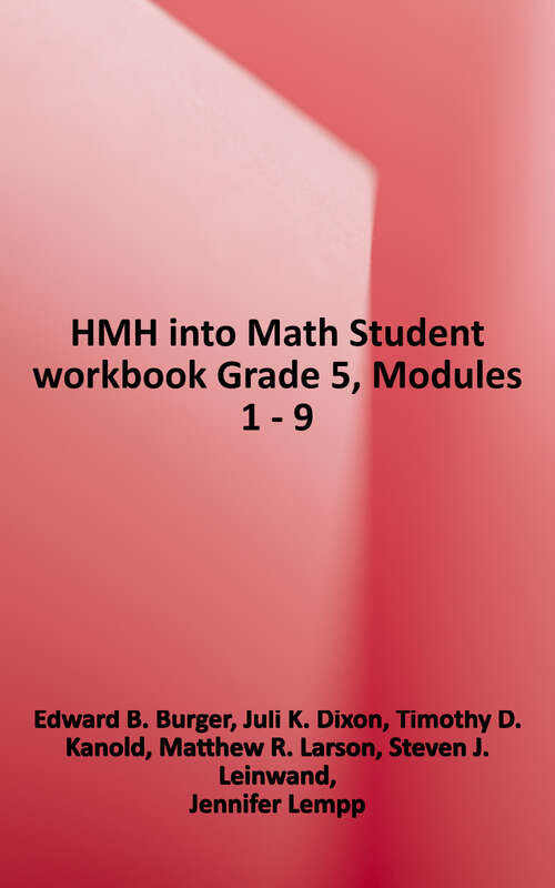 Book cover of HMH: into Math Student workbook Grade 5, Modules 1 - 9