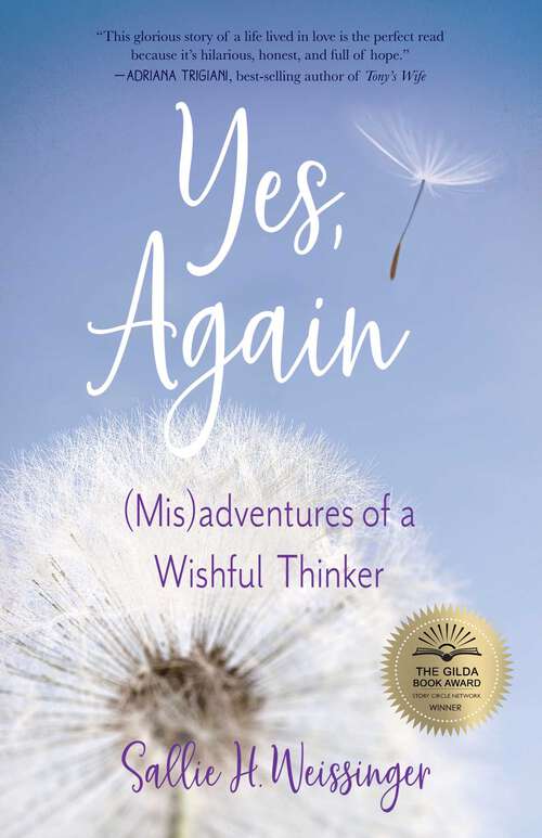 Book cover of Yes, Again: (Mis)adventures of a Wishful Thinker