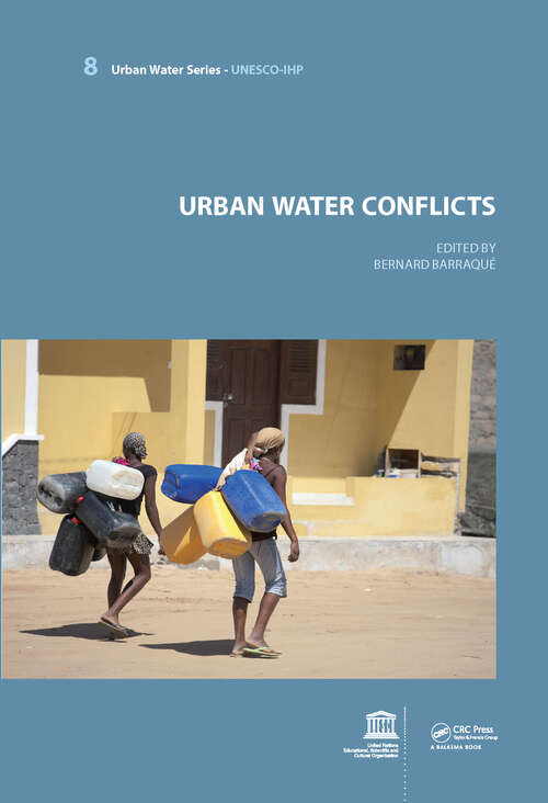 Book cover of Urban Water Conflicts: UNESCO-IHP (Urban Water Series)