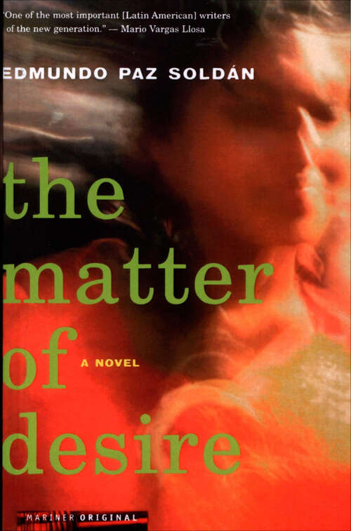 Book cover of The Matter Of Desire: A Novel