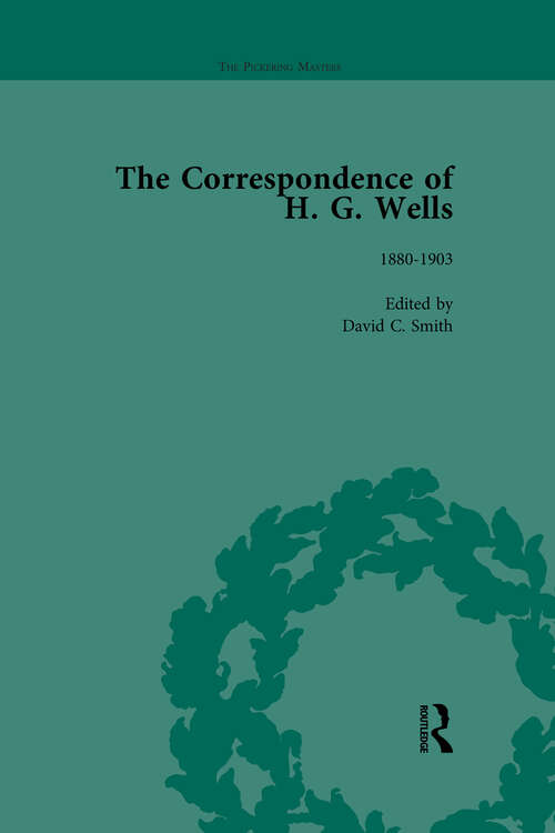 Book cover of The Correspondence of H G Wells Vol 1