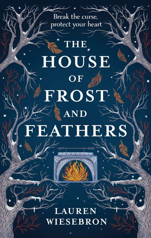 Book cover of The House of Frost and Feathers: A sweeping Slavic fantasy fairy tale bursting with magic