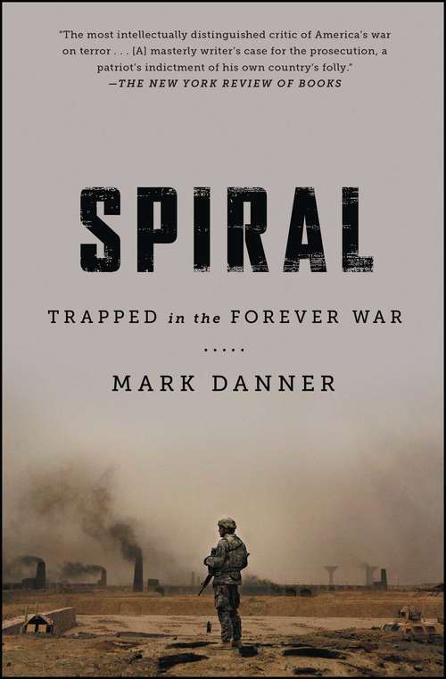 Book cover of Spiral: Trapped in the Forever War