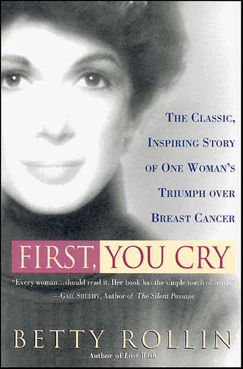 Book cover of First, You Cry