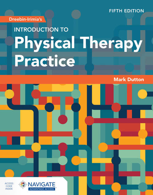 Book cover of Dreeben-Irimia's Introduction to Physical Therapy Practice