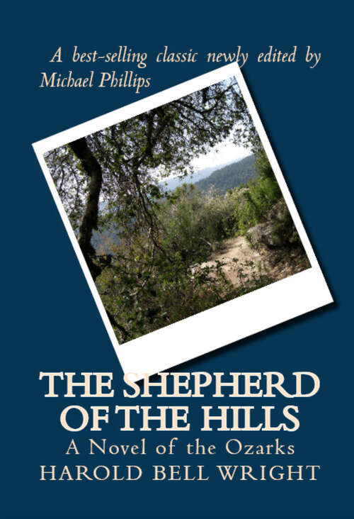 Book cover of The Shepherd of the Hills: A Novel of the Ozarks (Digital Original)