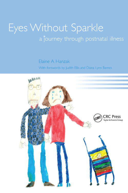 Book cover of Eyes Without Sparkle: A Journey Through Postnatal Illness