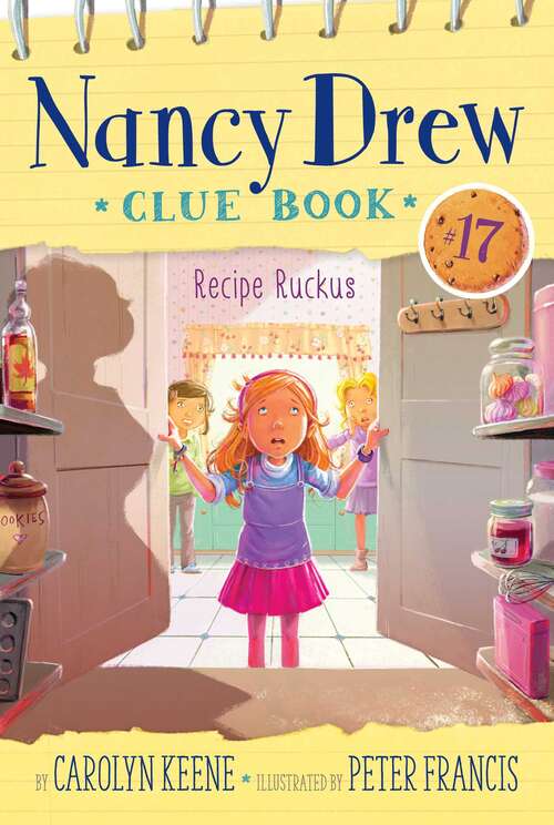 Book cover of Recipe Ruckus (Nancy Drew Clue Book #17)