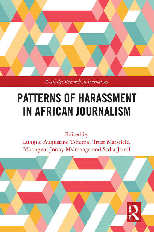 Book cover of Patterns of Harassment in African Journalism (Routledge Research in Journalism)