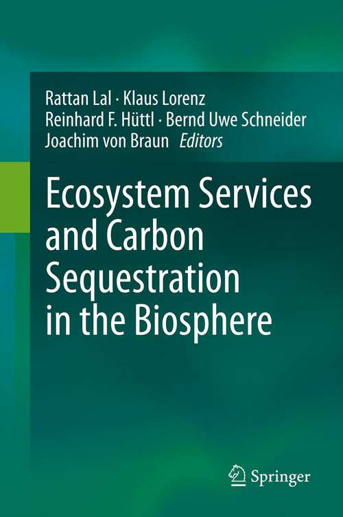 Book cover of Ecosystem Services and Carbon Sequestration in the Biosphere