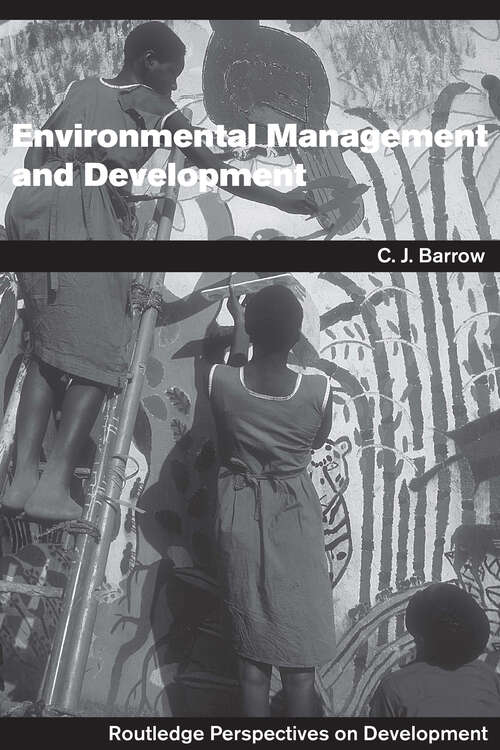 Book cover of Environmental Management and Development (Routledge Perspectives on Development)