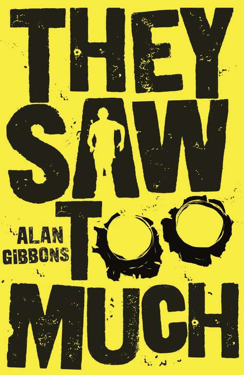 Book cover of They Saw Too Much