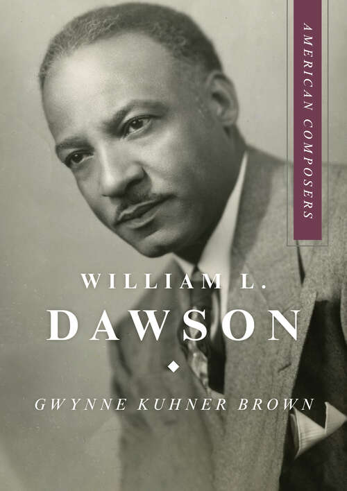 Book cover of William L. Dawson (American Composers)