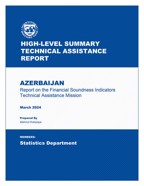 Book cover of Report on the Financial Soundness Indicators Technical Assistance Mission (High-level Summary Technical Assistance Reports)