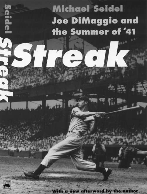 Book cover of Streak: Joe DiMaggio and the Summer of '41