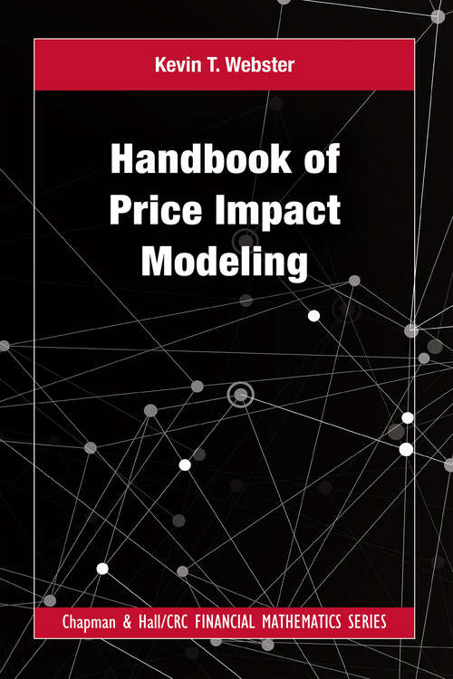 Book cover of Handbook of Price Impact Modeling (Chapman and Hall/CRC Financial Mathematics Series)