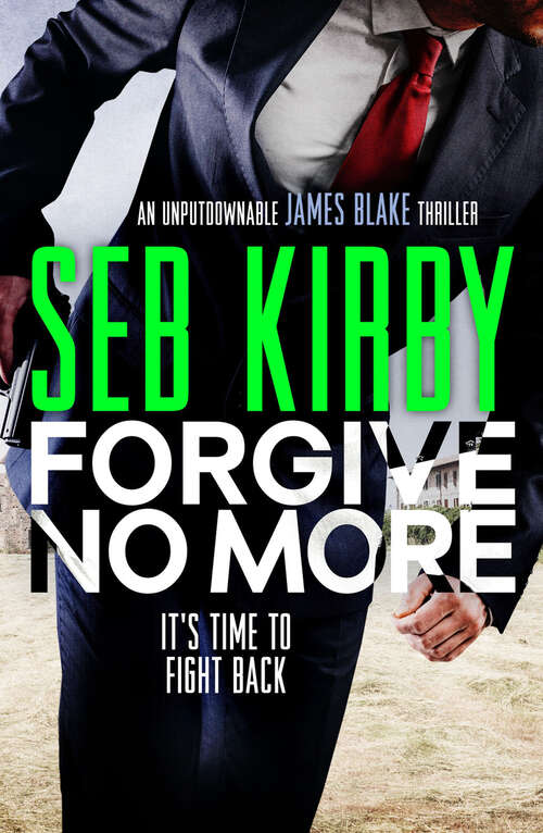 Book cover of Forgive No More (James Blake Thrillers)