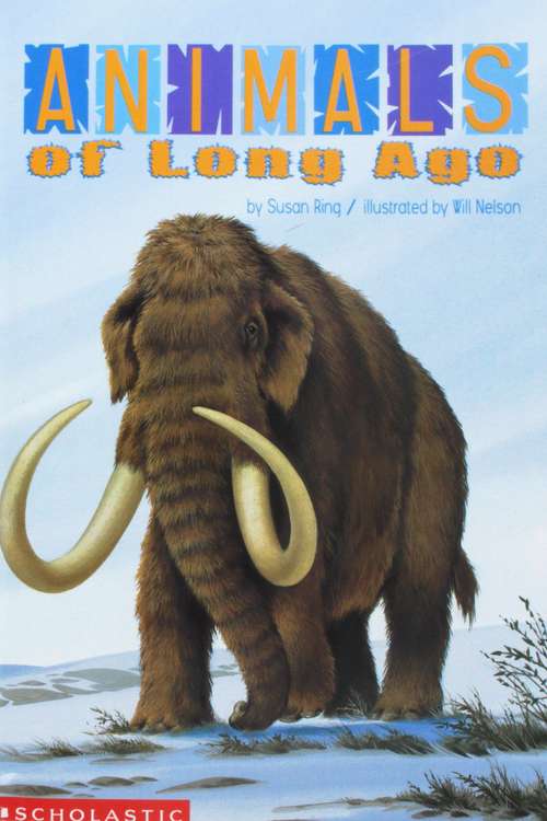 Book cover of Animals of Long Ago