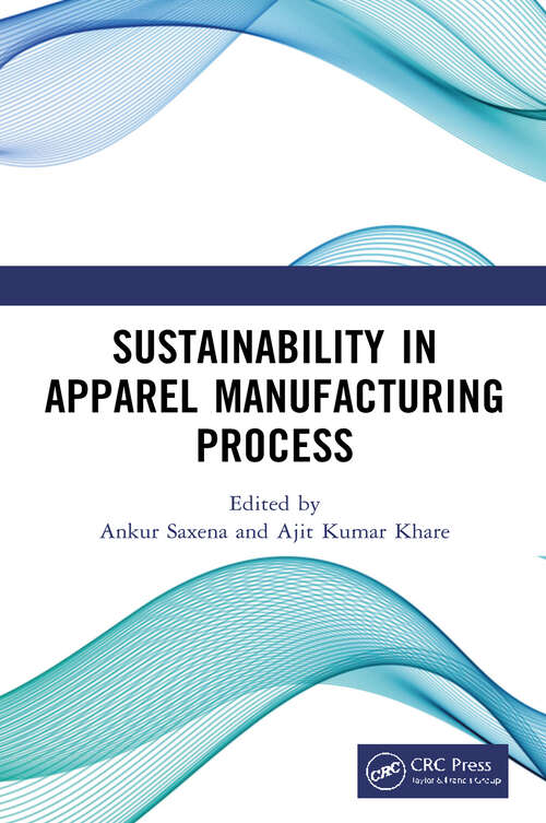 Book cover of Sustainability in Apparel Manufacturing Process