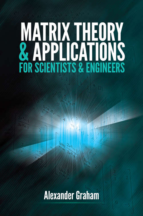 Book cover of Matrix Theory and Applications for Scientists and Engineers (Dover Books on Mathematics)