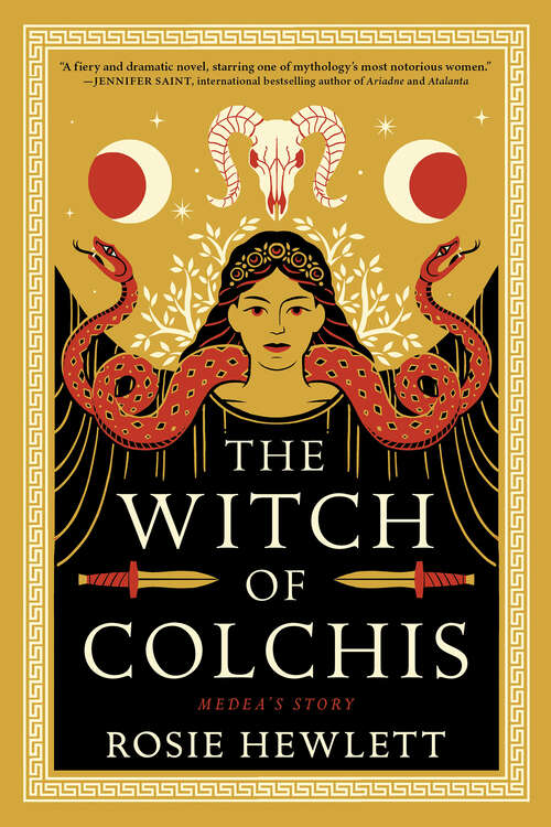 Book cover of The Witch of Colchis: A Novel