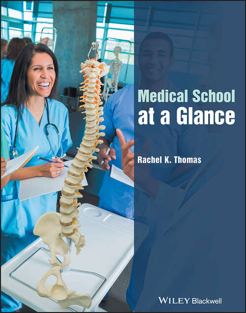 Book cover of Medical School at a Glance