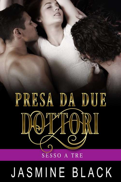 Book cover of Presa da due dottori