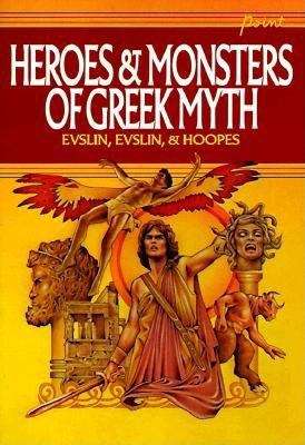 Book cover of Heroes and Monsters of Greek Myth