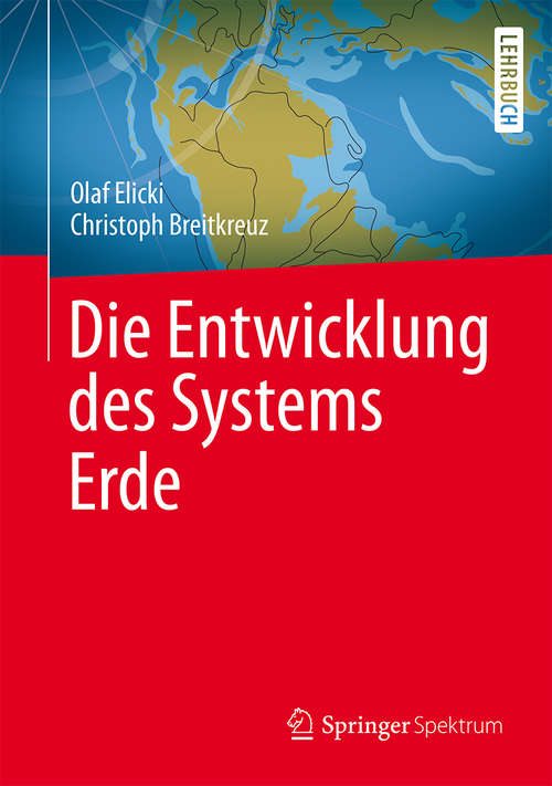Book cover of Die Entwicklung des Systems Erde