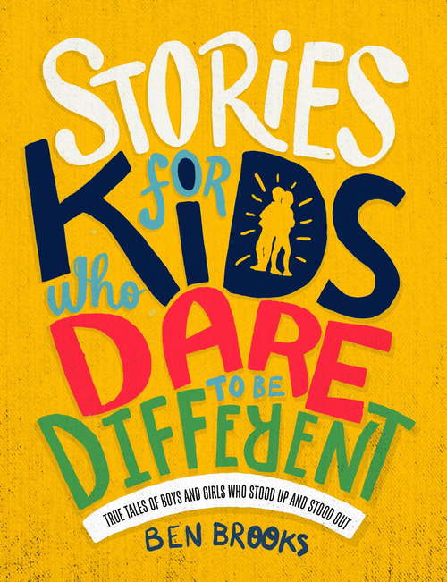 Book cover of Stories for Kids Who Dare to be Different