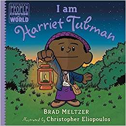 Book cover of I am Harriet Tubman (Ordinary People Change The World)